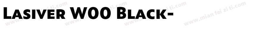 Lasiver W00 Black字体转换